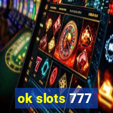 ok slots 777